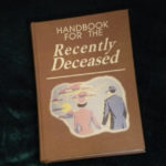 Handbook for the Recently Deceased from Beetlejuice