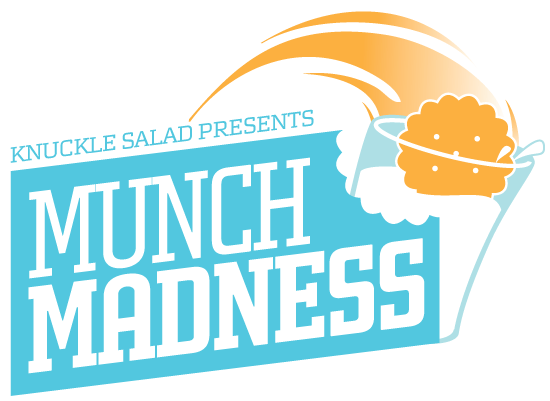 Knuckle Salad's Munch Madness
